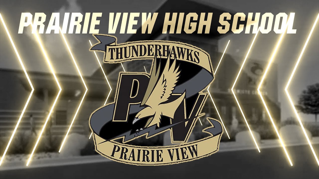 Prairie View High School YouTube Prairie View High School YouTube
