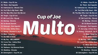 Multo - Cup Of Joe, Tibok - EA 💗Best OPM Tagalog Love Songs With Lyrics 💗 OPM Trending 2025 Playlist