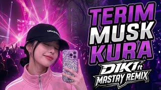 DJ TERIMUSKURA  YANG KALIAN CARI@MastaySopanV2 