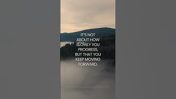 Slow Progress is Still Progress | Keep Moving Forward | Motivational Shorts