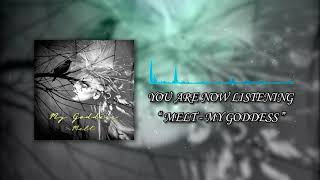 Video-Miniaturansicht von „M.E.L.T - My Goddess【Official Audio Video】“