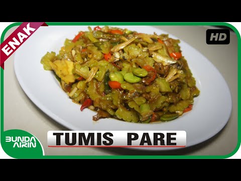 resep-masakan-tradisional-tumis-pare-dan-pete-mudah-simpel-untuk-sehari-hari---bunda-airin