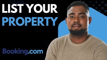 How to List a Property on Booking.com | Step-by-Step Guide for Hosts & Owners