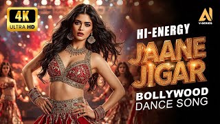 🔥 JAANE JIGAR 🔥 Hindi | High Energy Bollywood Hot Dance Song