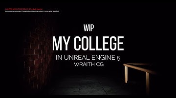 Re-creating MY COLLEGE in Unreal Engine 5 | Iteration 1 | WraithCG |