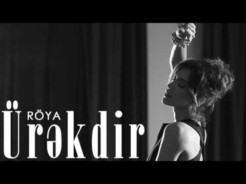 Röya - Ürekdir