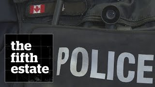 Police Body Cameras in Canada : Caught on Camera - the fifth estate