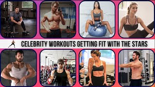 Celebrity Workouts: Getting Fit with the Stars #celebrities #celebrity #workout