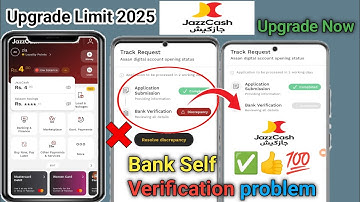 jazz cash limit upgrade problem jazzcash bank verification problem 2025jazzcash limit update problem