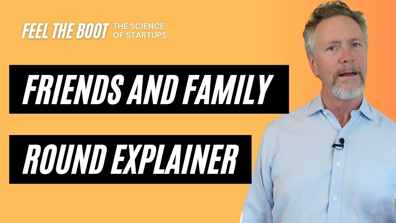 How does investing in startups work? 🤷 The Friends and Family Round 👪