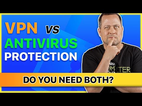Antivirus vs VPN 2022 | ULTIMATE online protection tool?