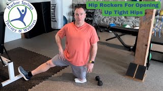 Hip Rocker Mobility For Tight Hips