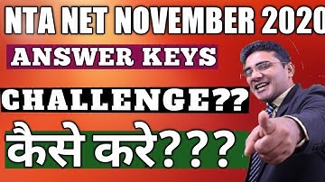 NTA NET NOVEMBER 2020 || ANSWER KEYS|| HOW TO CHALLENGE ???