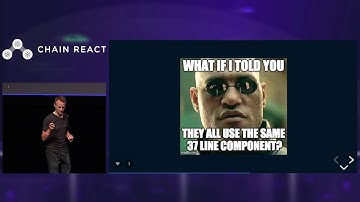 Chain React 2018: Simply React by Kent C. Dodds