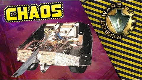 Chaos | Robot Wars