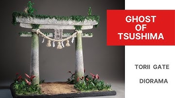Diorama Torii Gate from the Game Ghost of Tsushima