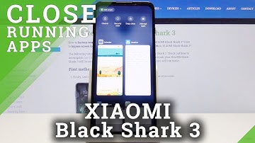 How to Turn Off Running Apps in XIAOMI Black Shark 3 – Switch Off Running Apps