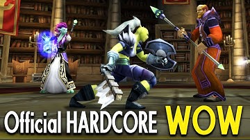 Official WoW Hardcore & How to Prepare for Launch!