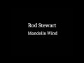 Rod Stewart Mandolin Wind No Vocals mp3