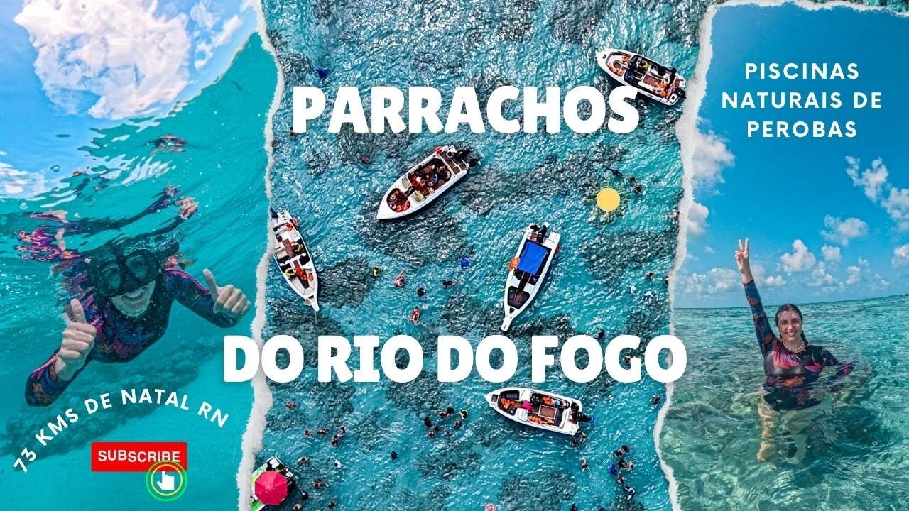 PARRACHOS DO RIO DO FOGO -  Flutuação nas piscinas naturais de Perobas, perto de Natal RN.