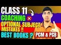 Class 11 Optional Subject Mistakes 🤯 | Class 11 Coaching? | Class 11 Best Books | Roadmap