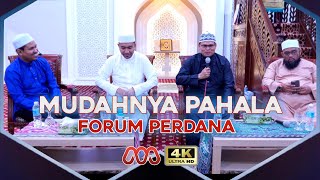 Forum Perdana - Mudahnya Berpahala - Dato' Dr. IA - UAK - UHB