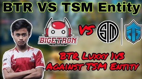 TSM Entity vs BTR | BTR Luxxy 1v3 Against TSM Entity | PMWL Highlights