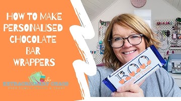 How To Make Personalised Chocolate Bars Wrappers in Cricut Design Space