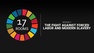 The fight against forced labor and modern slavery