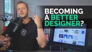 My #1 Tip for Becoming a Better Designer