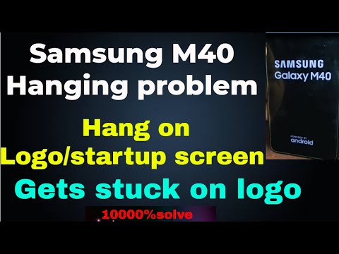 Samsung M40 Hanging problem /Hang on Logo/startup screen/Gets stuck on logo  10000%solve - YouTube