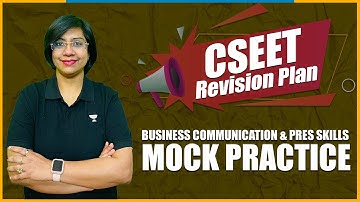 CSEET | Business Communication & Press Skills | Mock Practice | CA Rachana Khare Shrivastava