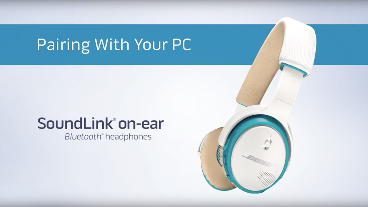 Bose SoundLink On-Ear - Pairing with your PC - YouTube