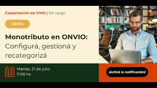 Monotributo in ONVIO: Configure, manage, and recategorize