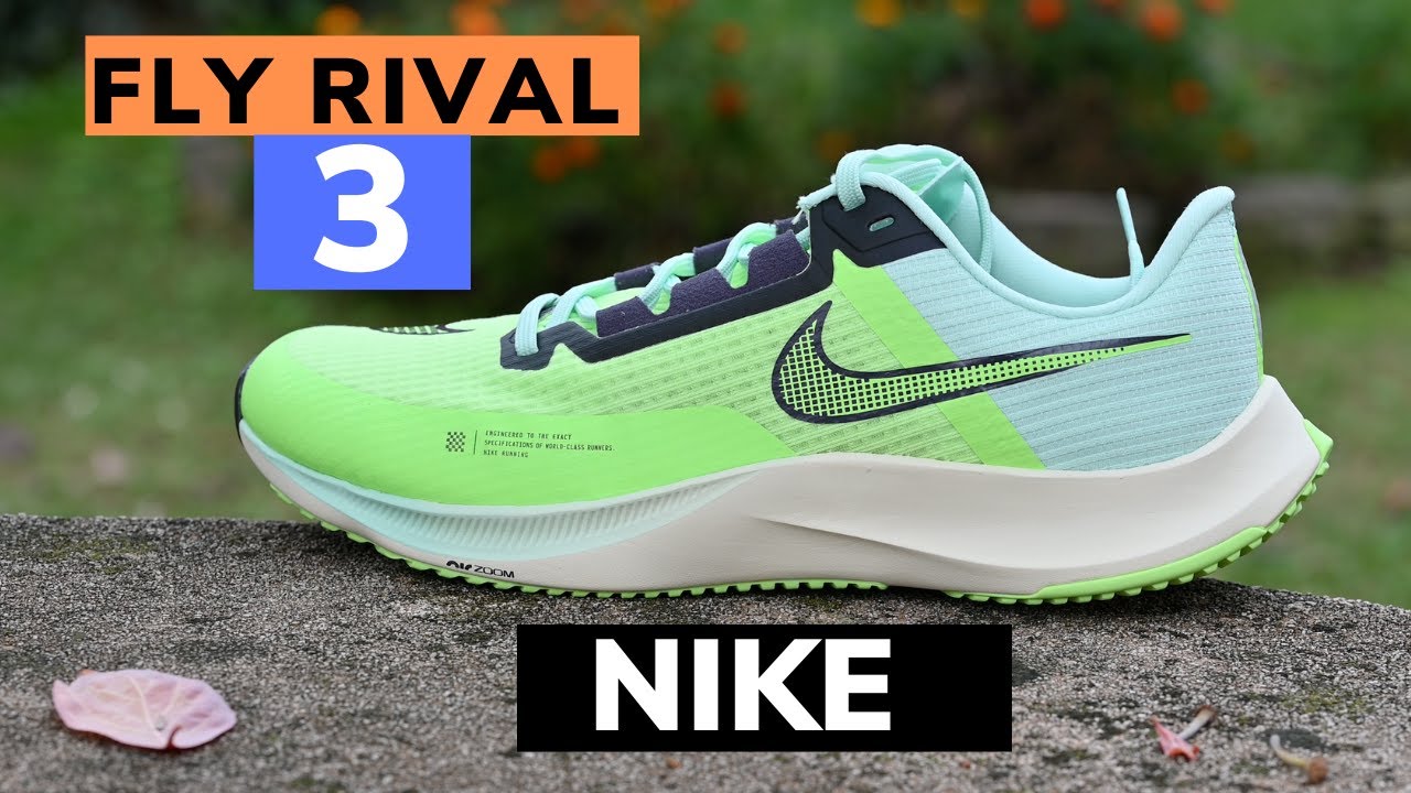 Nike Zoom Fly Rival 3 | la recensione di una scarpa molto FLESSIBILE ...