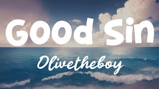 Olivetheboy - Good Sin & Davido - Fall (Lyrics)