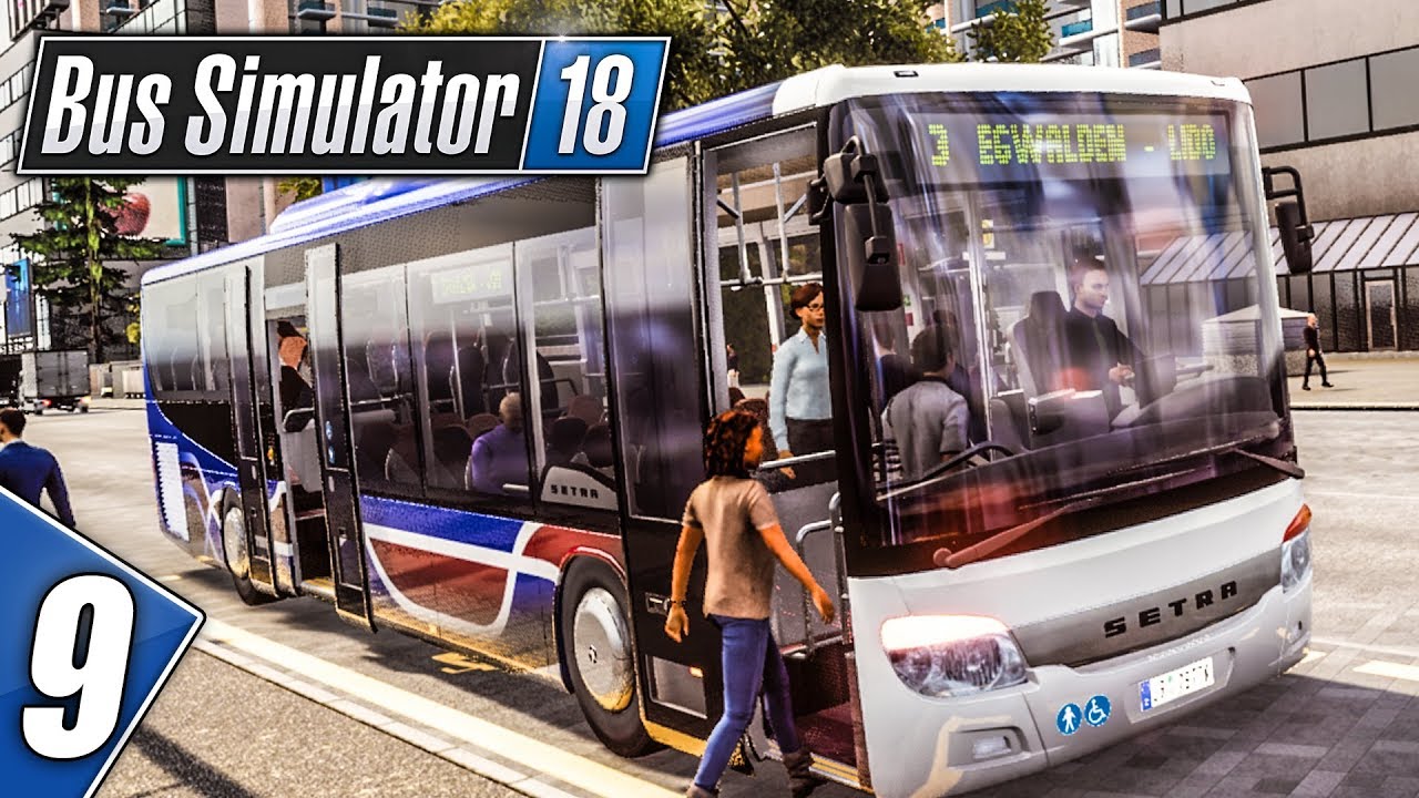 BUS SIMULATOR 18 #9: Fahrgast hat die Haltestelle verpasst! | BUS SIMULATOR 2018 deutsch