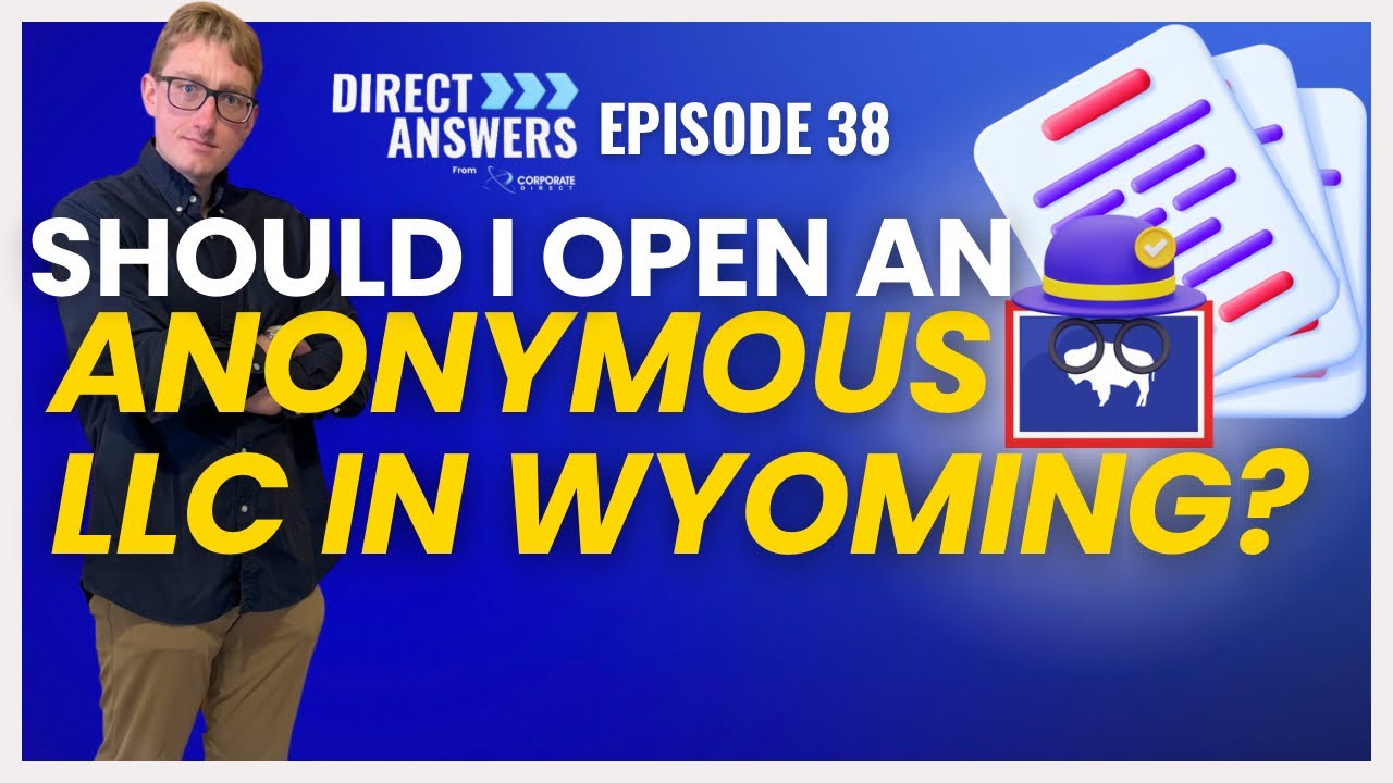 Should i open an anonymous llc in wyoming youtube