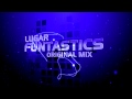 Lugar  funtastics original mix  dutch star records