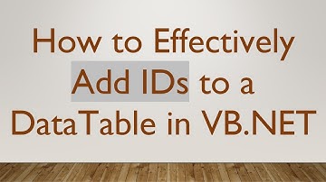 How to Effectively Add IDs to a DataTable in VB.NET