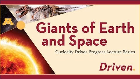 CSE Public Lecture: Giants of Earth and Space
