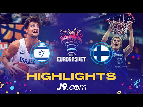 Israel 🇮🇱 - Finland 🇫🇮 | Game Highlights - FIBA #EuroBasket 2022