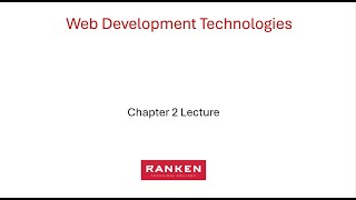 Chapter 2 Lecture - Web Development Technologies