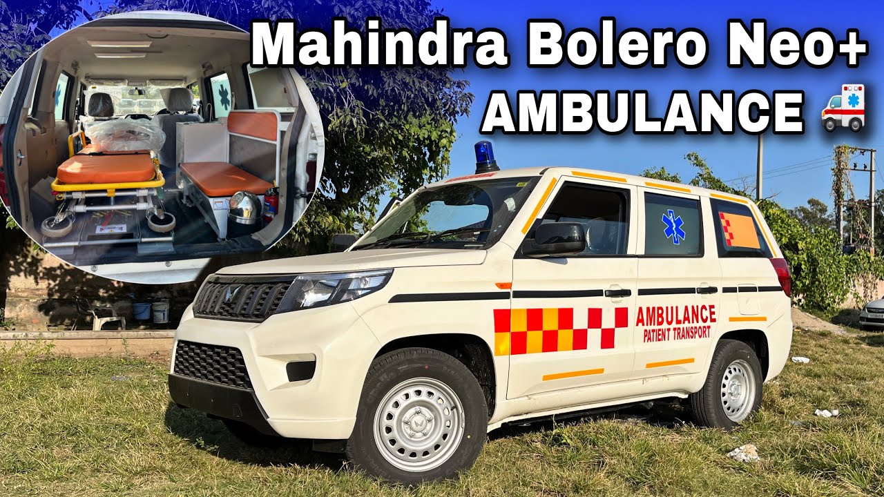 Mahindra Bolero Neo Plus P4 - Ambulance ₹13.99/- lakh | Engine, features, Detailed review
