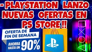 PLAYSTATION LANZO NUEVAS OFERTAS EN PS STORE HASTA 90% DE DESCUENTO EN JUEGOS PS5 PS4 MAYO 2026