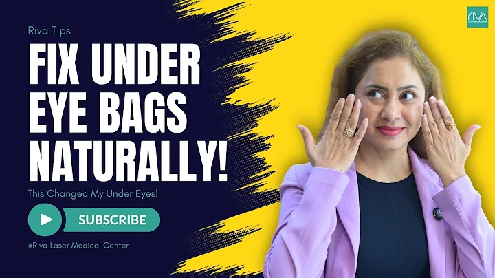 Say Goodbye to Under Eye Bags