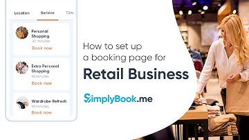 How to set up a booking page for Retail Business