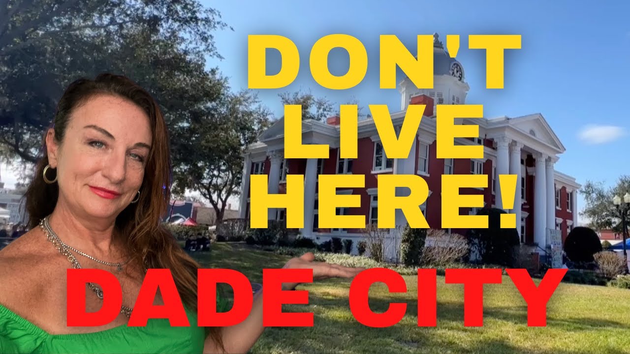 DADE CITY FLORIDA  Don't Live here!