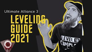 Leveling Guide - Marvel Ultimate Alliance 3