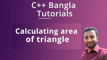 C++ Bangla Tutorials 13 : Calculating area of triangle
